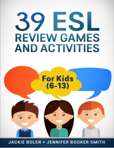 39 ESL Review Games and Activities For Kids (6-13)