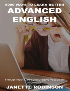 5000 Ways to Learn Better Advanced English through Flash Cards and Creative Vocabulary Exercises