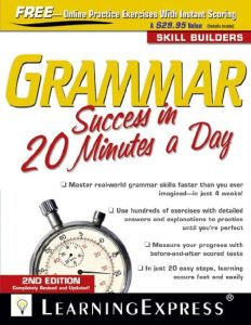 Grammar Success in 20 Minutes a Day (LearningExpress Editors)