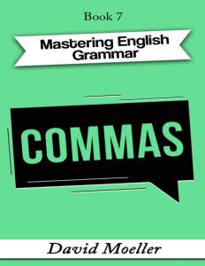 Mastering English Grammar - Commas