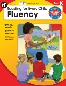 Reading for Every Child Fluency, Grade K (Anne Vander Woude, School Specialty Publishing)
