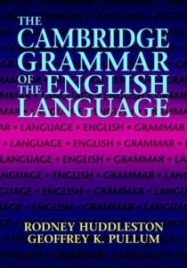 The Cambridge Grammar of the English Language