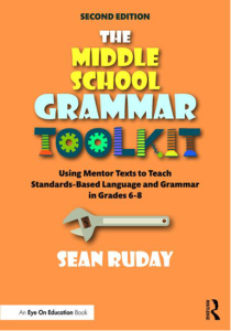 The Middle School Grammar Toolkit Using Mentor...