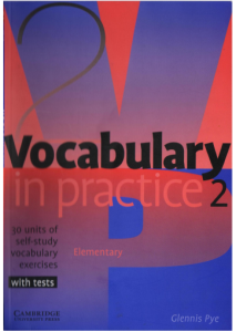 Vocabulary in Practice. 2. Elementary