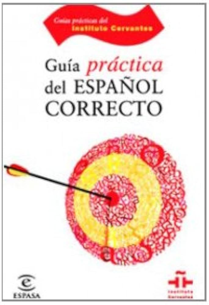 Guía práctica del español correcto