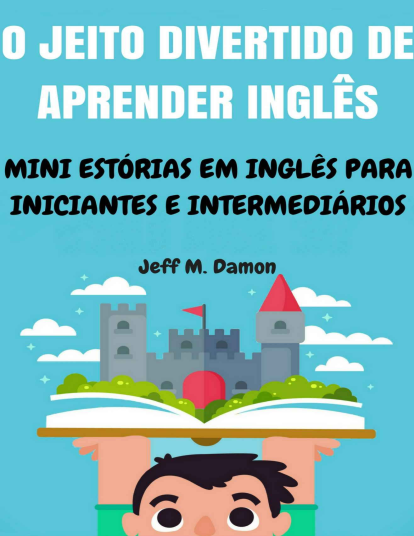 O Jeito Divertido de Aprender Inglês Mini Estór...